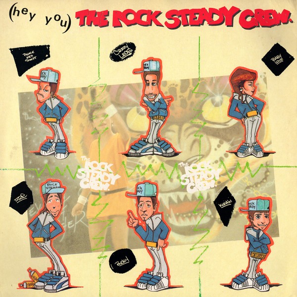 The Rock Steady Crew